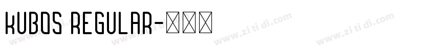 Kubos Regular字体转换